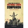 Lizard Town: The Saga of an Erstwhile Lower Companion