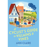 A Cyclist's Guide to Villains & Vines