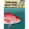 Saltwater Sport Fish of the Gulf Field Guide