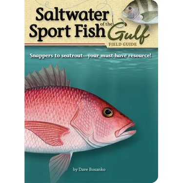 Saltwater Sport Fish of the Gulf Field Guide