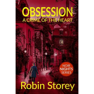 Obsession: A Crime Of The Heart