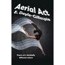 Aerial Act: Poems of a Decidedly Different Nature