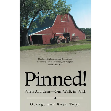 Pinned!: Farm Accident--Our Walk in Faith
