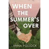 When the Summer's Over
