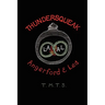 Thundersqueak: The Confessions of a Right Wing Anarchist