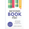 Beyond Book One: How to Plan and Publish a Successful Fictional Series