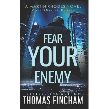 Fear Your Enemy: A Private Investigator Mystery Series of Crime and Suspense