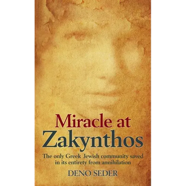 Miracle at Zakynthos: The Only Greek Jewish Community Saved in its Entirety from Annihilation