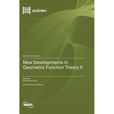 New Developments in Geometric Function Theory II