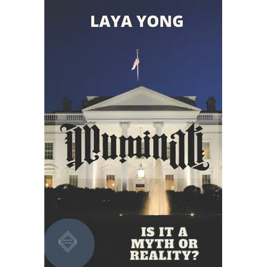 Illuminati: Is It a Myth or Reality?
