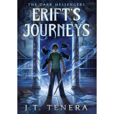 Erift's Journeys: The Dark Messengers