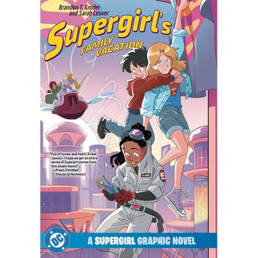 Supergirl's Family Vacation
