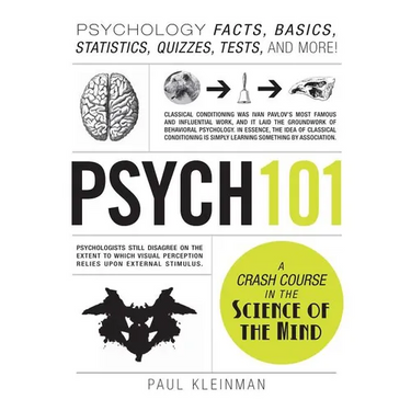 Psych 101: Psychology Facts, Basics, Statistics, Tests, and More!