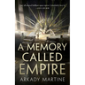 A Memory Called Empire