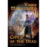 City of the Dead (The Alchemist Book #1): LitRPG Series