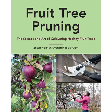 Fruit Tree Pruning: The Science and Art of Cultivating Healthy Fruit Trees