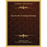 Tips for the Traveling Salesman