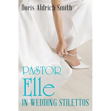 Pastor Elle in Wedding Stilettos