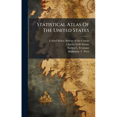 Statistical Atlas Of The United States