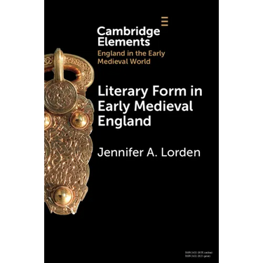 Literary Form in Early Medieval England