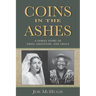 Coins in the Ashes: A Family Story of Grief, Gratitude, and Grace
