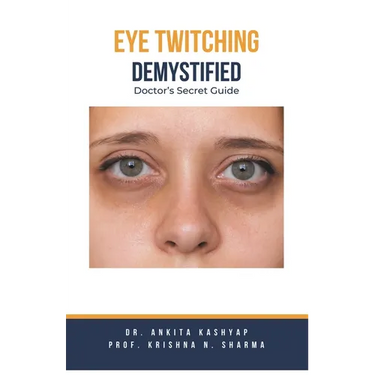 Eye Twitching Demystified: Doctor's Secret Guide
