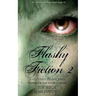 Flashy Fiction and Other Insane Tales 2