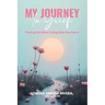 MY JOURNEY In Grief Finding the Silver Lining After the Storm