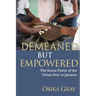 Demeaned but Empowered: The Social Power of the Urban Poor in Jamaica
