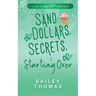 Sand Dollars, Secrets, & Starting Over