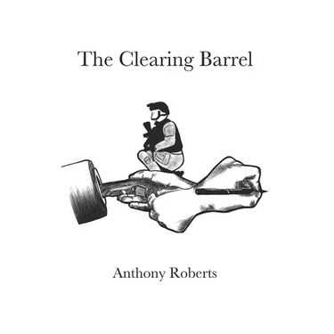 The Clearing Barrel