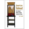 American Talmud: The Cultural Work of Jewish American Fiction
