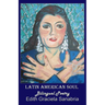 Latin American Soul: Bilingual Poetry English-Spanish