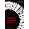 The Cycle of Juvenile Justice