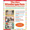 The New Kindergarten: Teaching Reading, Writing & More