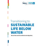 Transitioning to Sustainable Life below Water