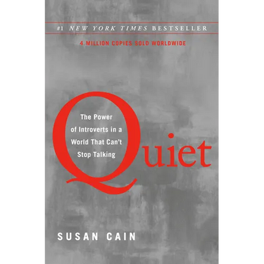 Quiet: The Power of Introverts in a World That Can't Stop Talking