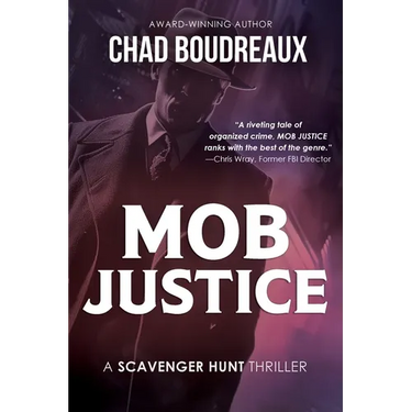 Mob Justice: A Scavenger Hunt Thriller