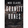 Granite and Bones