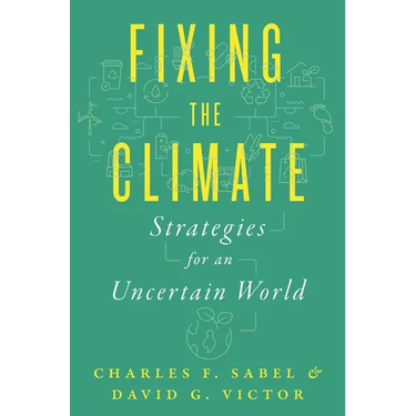 Fixing the Climate: Strategies for an Uncertain World