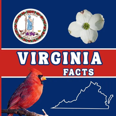 Virginia Facts: Interesting Facts About Virginia