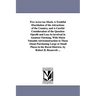 Five Acres too Much. A Truthful Elucidation of the Attractions of the Country, and A Careful Consideration of the Question Oprofit and Loss As involve