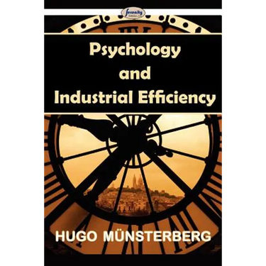 Psychology and Industrial Efficiency
