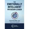 The Emotionally Intelligent Physician Leader