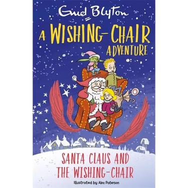 A Wishing-Chair Adventure: Santa Claus and the Wishing-Chair: Colour Short Stories