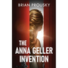 The Anna Geller Invention