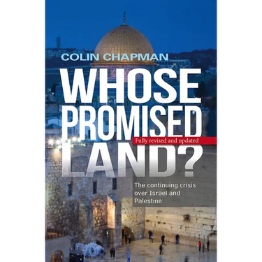 Whose Promised Land: The Continuing Conflict Over Israel and Palestine