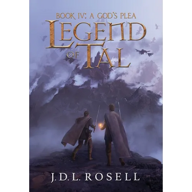 A God's Plea: Legend of Tal: Book 4