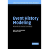 Event History Modeling: A Guide for Social Scientists