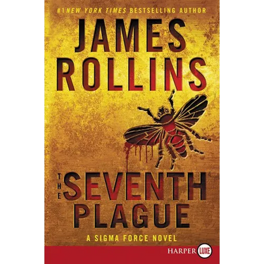 The Seventh Plague: A SIGMA Force Novel